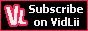 Subscribe on VidLii